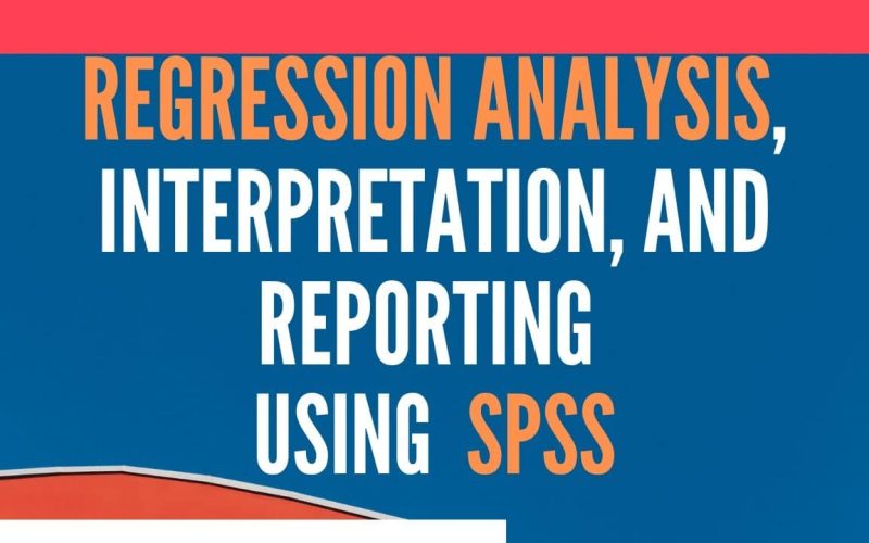 Regression Analysis Using SPSS