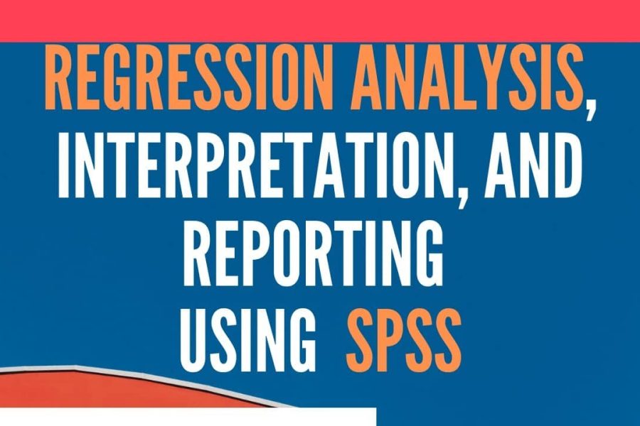 Regression Analysis Using SPSS